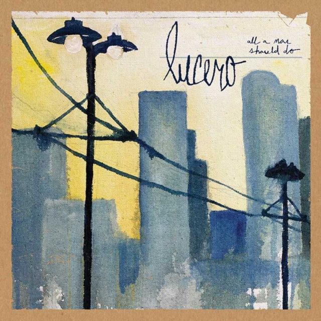 Lucero - All A Man Should Do (CD) (US Import)