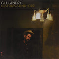 Gill Landry - Love Rides A Dark Horse (Red & Black Swirl Vinyl) (Vinyl) (US Import)