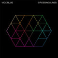 Vida Blue - Crossing Lines (2 LP) (Vinyl) (US Import)