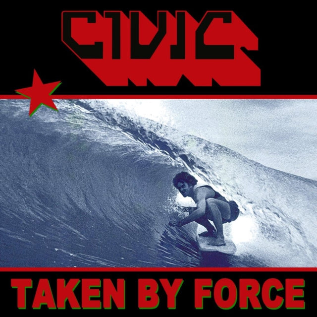 Civic - Taken By Force (Translucent Red Vinyl) (Vinyl) (US Import)