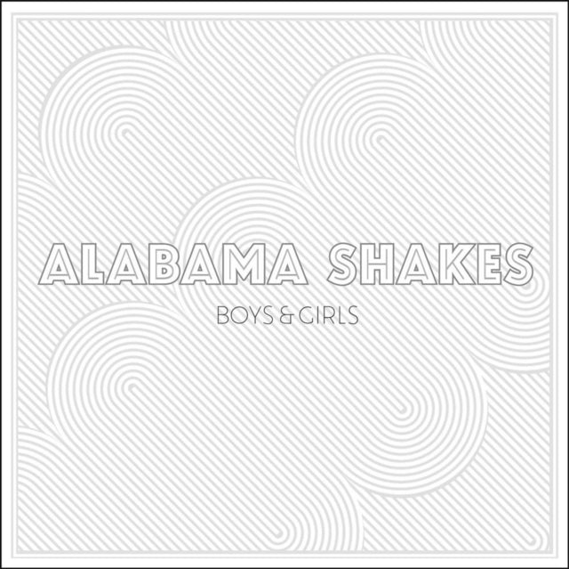 Alabama Shakes - Boys & Girls (Vinyl) (US Import)