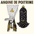 Angine De Poitrine - Vol. I (Vinyl) (US Import)
