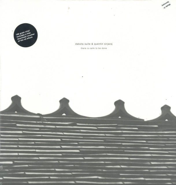Dakota Suite / Quentin Sirjacq - There Is Calm To Be Done (Vinyl) (US Import)