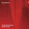 Armstrong,Craig / Fraser,Scott - Rosa Morta (Vinyl) (US Import)