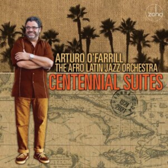 O' Farrill,Arturo & The Afro Latin Jazz Orchestra - Centennial Suites (Vinyl) (US Import)