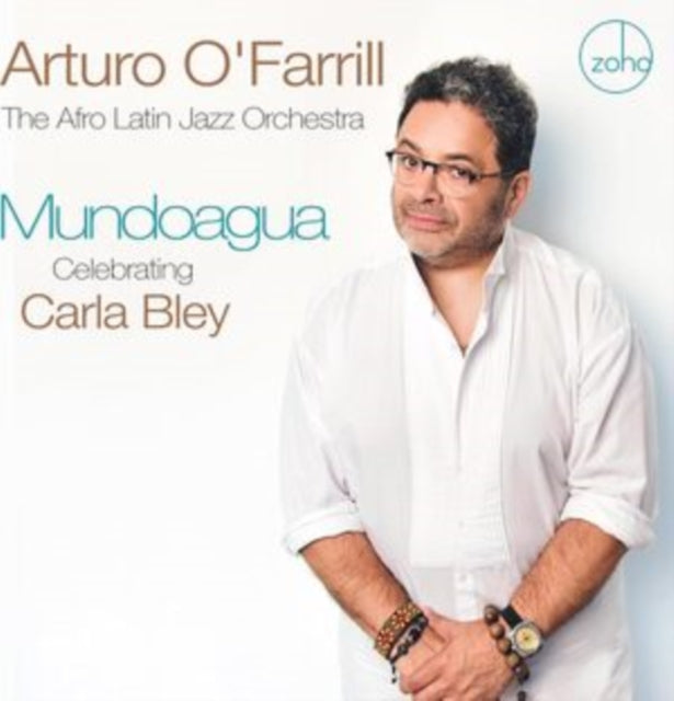 Arturo O'Farrill & The Afro Latin Jazz Orchestra - Mundoagua - Celebrating Carla Bley (CD)