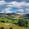 Threeway & John Etheridge - Harken! (CD)
