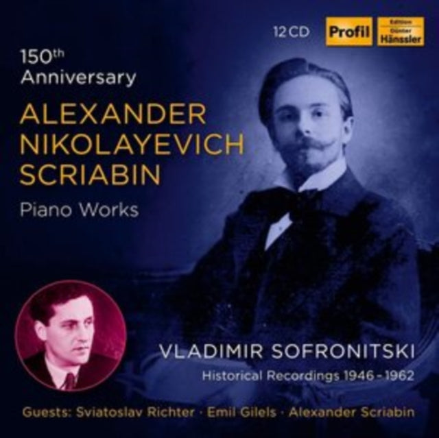 Vladimir Sofronitski; Sviatoslav Richter; Samuel Feinberg - Scriabin: 150th Anniversary - Piano Works (CD)
