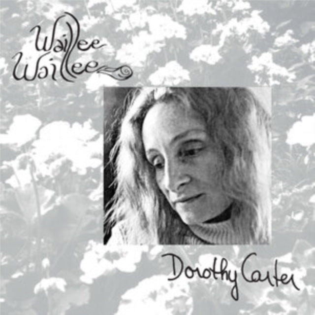 Dorothy Carter - Waillee Waillee (Vinyl) (US Import)