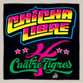 Chicha Libre - Quatro Tigres (Vinyl) (US Import)