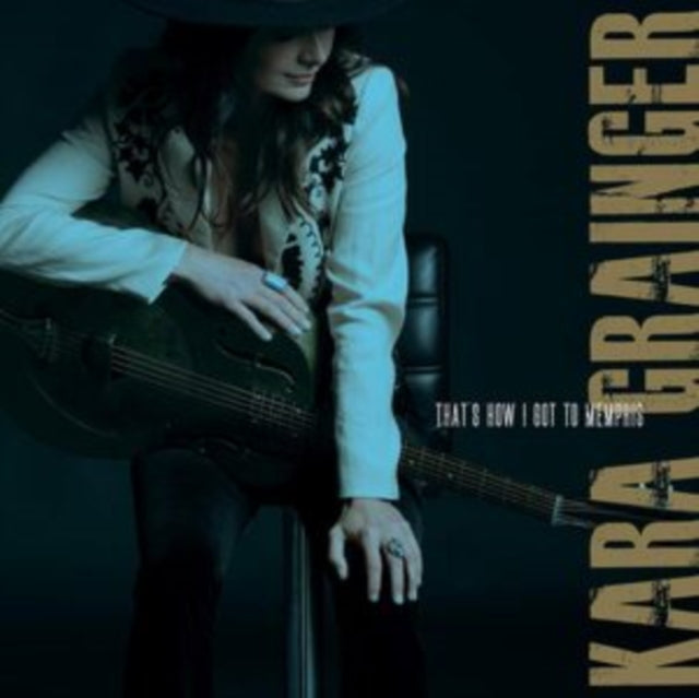 Kara Grainger - That's How I Got To Memphis (CD)