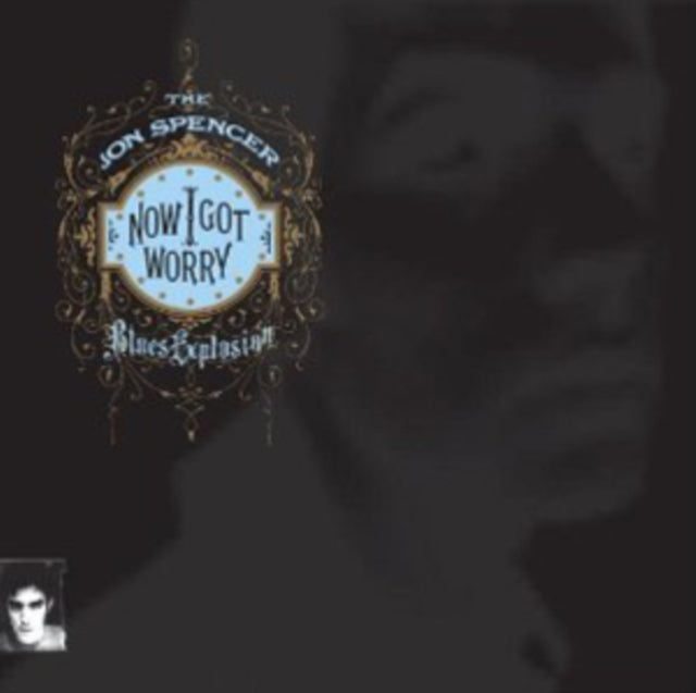 Jon Blues Explosion Spencer - Now I Got Worry (Vinyl) (US Import)