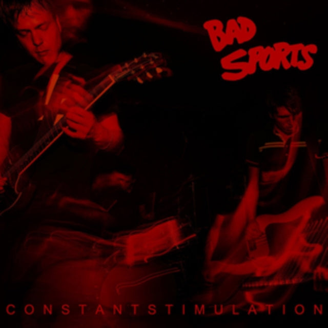 Bad Sports - Constant Stimulation (CD)