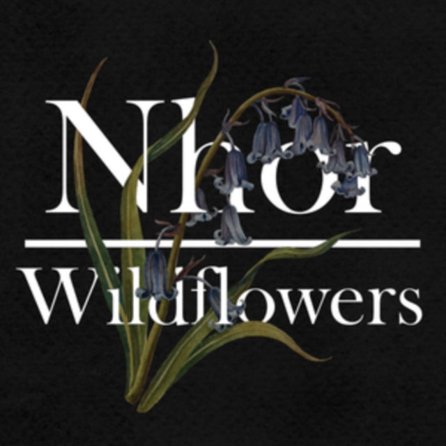 Nhor - Wildflowers (Vinyl) (US Import)