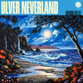 Ulver - Neverland (Vinyl) (US Import)