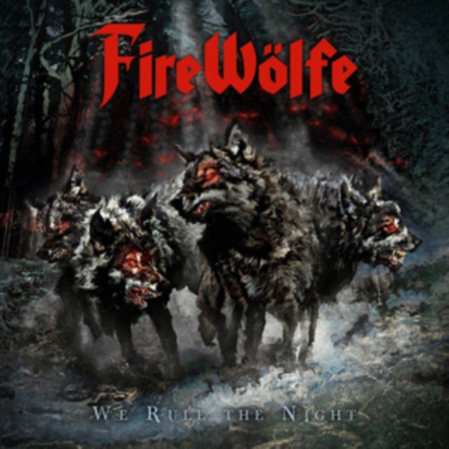 Firewolfe - We Rule The Night (CD)