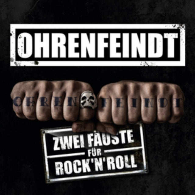 Ohrenfeindt - Zwei Faeuste Fuer Rock (CD)