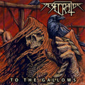 Desecrator - To The Gallows (Vinyl) (US Import)