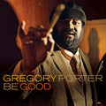 Gregory Porter - Be Good (Vinyl) (US Import)