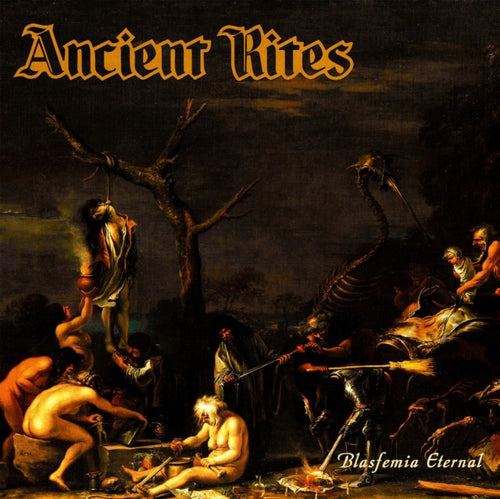 Ancient Rites - Blasfemia Eternal (Vinyl) (US Import)