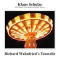 Klaus Schulze - Richard Wahnfried's Tonwelle (Vinyl) (US Import)