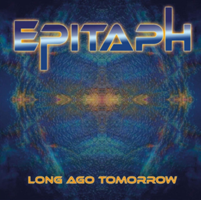 Epitaph - Long Ago Tomorrow (Vinyl) (US Import)