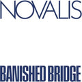 Novalis - Banished Bridge (Vinyl) (US Import)