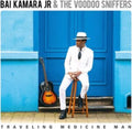 Kamara Jr.,Bai & The Voodoo Sniffers - Traveling Medicine Man (Vinyl) (US Import)