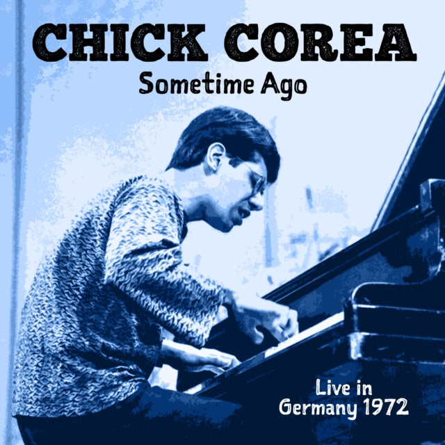 Chick Corea - Some Time Ago: Live In Germany 1972 (2CD) (CD)