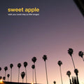 Sweet Apple - Wish You Could Stay (A Little Longer) (Vinyl Single) (US Import)