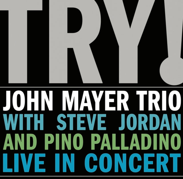 John Trio Mayer - Try (CD)