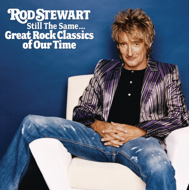 Rod Stewart - Still The Same: Great Rock Classics Of Our Time (CD)