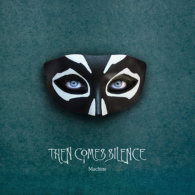 Then Comes Silence - Machine (CD)