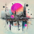 Rendezvous Point - Dream Chaser (CD)