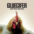 Gluecifer - Same Drug New High (Solid Viola Vinyl) (Vinyl) (US Import)