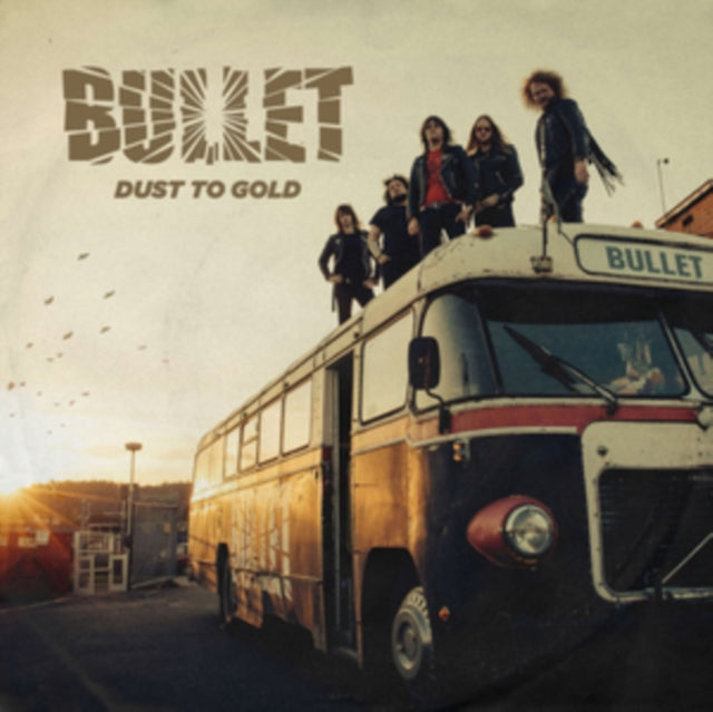 Bullet - Dust To Gold (CD)