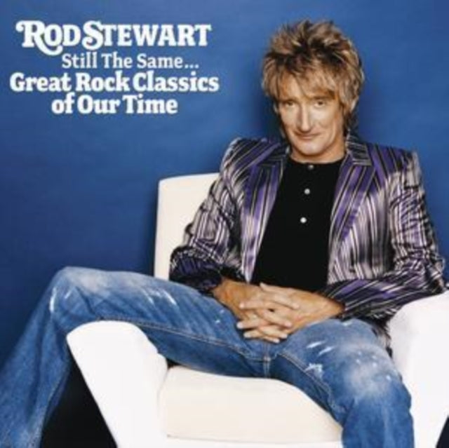 Rod Stewart - Still The Same... Great Rock Classics Of Our Time (CD)
