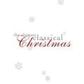 Various Artists - The Ultimate Classical Christmas (CD)