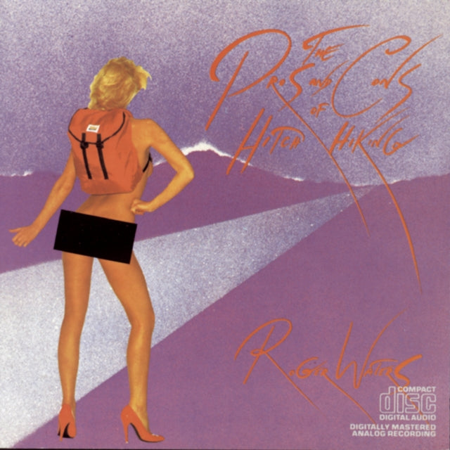 Roger Waters - Pros & Cons Of Hitch Hiking (CD)