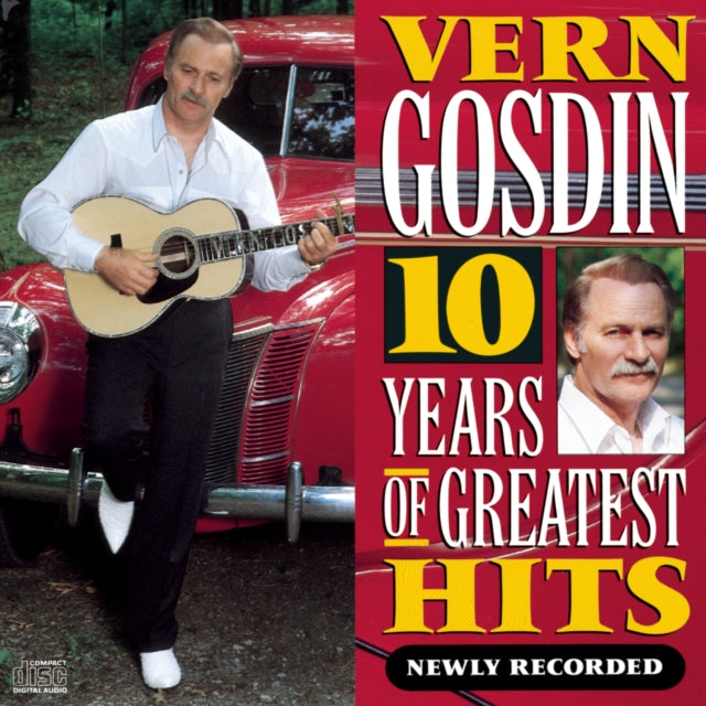 Vern Gosdin - 10 Years Of Greatest Hits (CD)