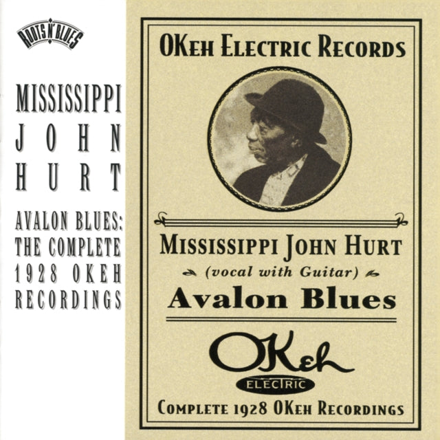 Mississippi John Hurt - Avalon Blues: Complete 1928 Okeh Recordings (CD)