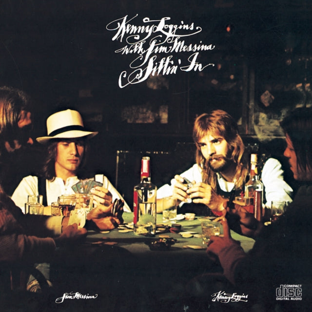 Loggins & Messina - Sittin In (CD)