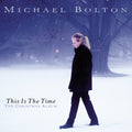 Michael Bolton - This Is The Time-Christmas Album (CD) (US Import)