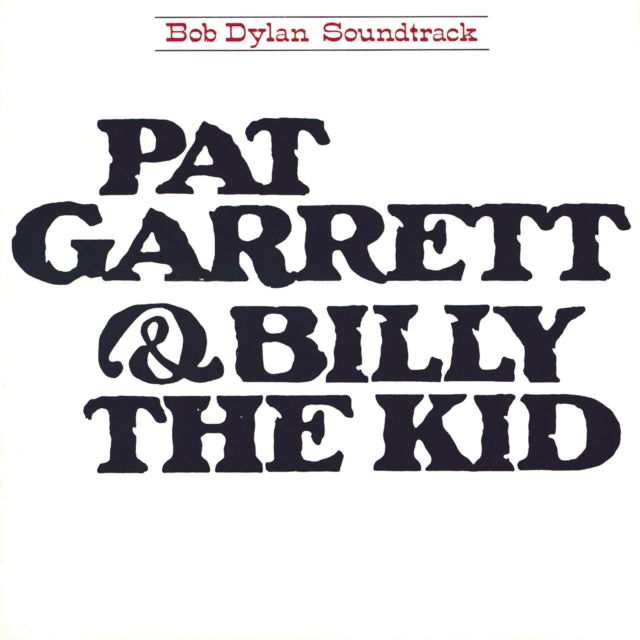 Bob Dylan - Pat Garrett & Billy The Kid (CD)