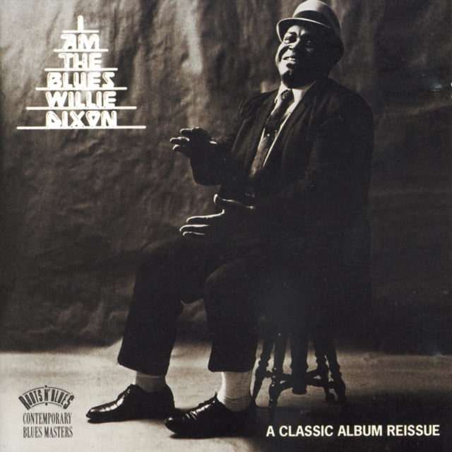 Willie Dixon - I Am The Blues (CD)