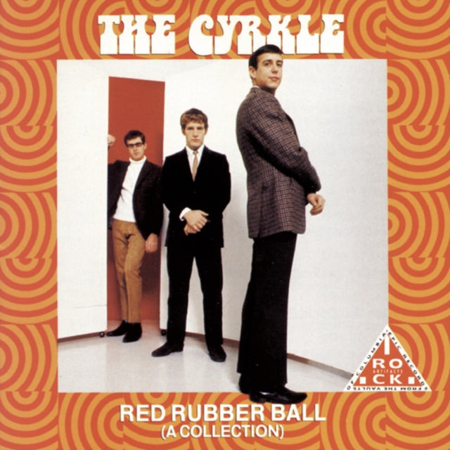 Cyrkle - Red Rubber Ball: Collection (CD)