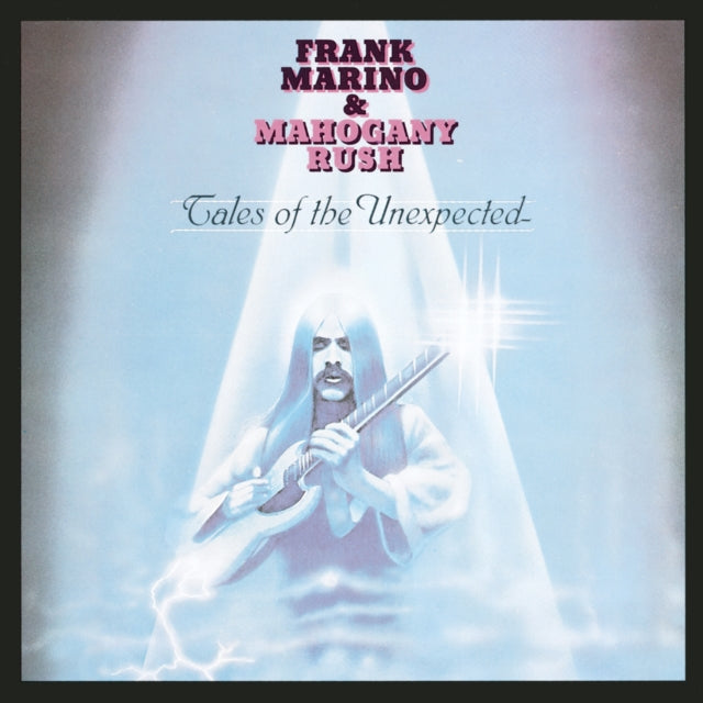Frank Marino & Mahogany Rush - Tales Of The Unexpected (CD)