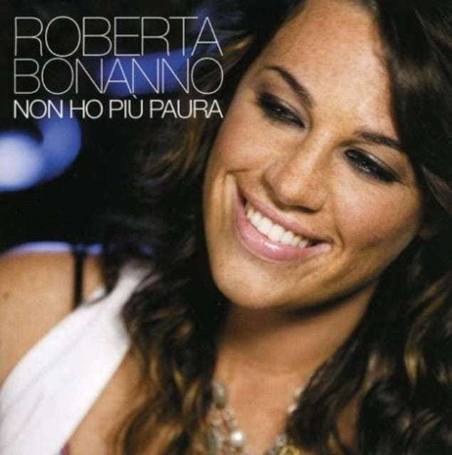 Roberta Bonanno - Non Ho Piu' Paura (CD)