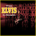 Elvis Presley - From Elvis In Memphis (CD)