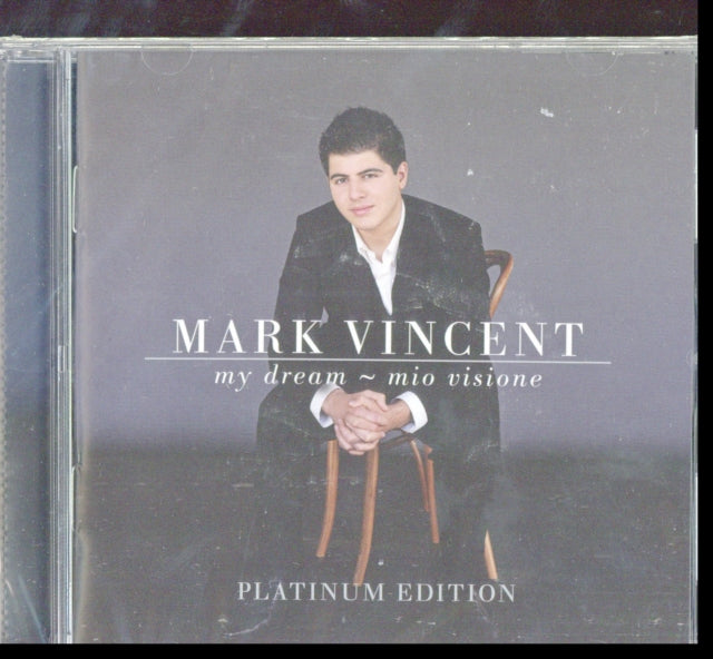 Mark Vincent - My Dream: Platinum Edition (CD)